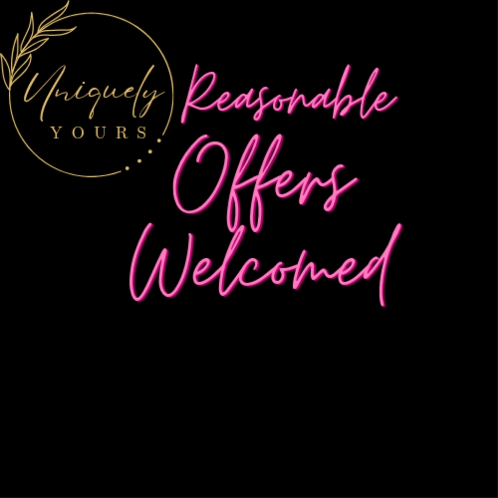 Reasonable Offers are Welcomed!